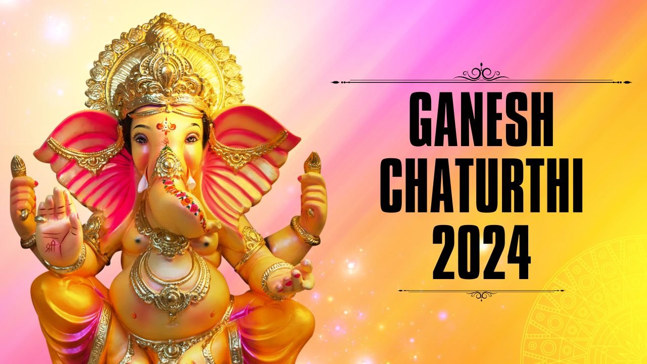 Ganesh Chaturthi 2024