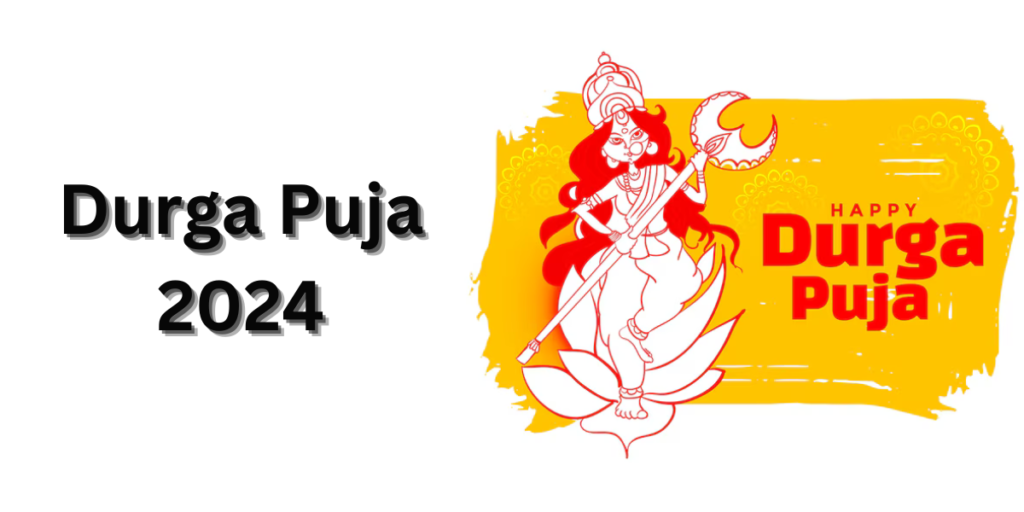 Durga Puja 2024: A Grand Celebration of Tradition and Devotion