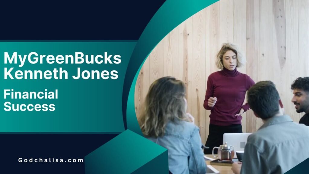 MyGreenBucks Kenneth Jones